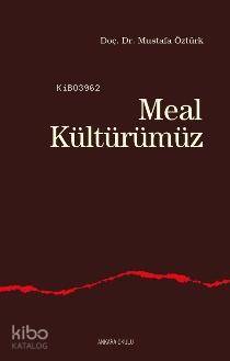 Meal Kültürümüz Mustafa Öztürk