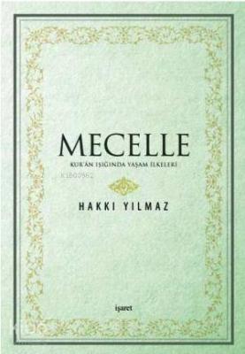 Mecelle Hakkı Yılmaz