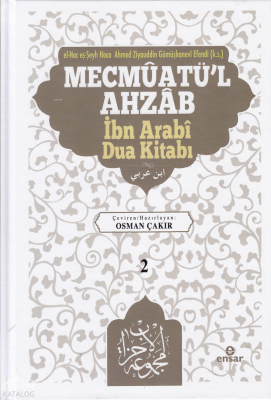 Mecmûatü'l Ahzâb İbnî Arabî Dua Kitabı (2) Osman Çakır