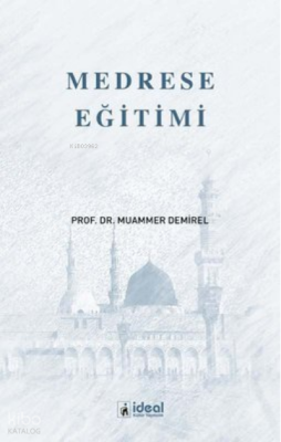 Medrese Eğitimi