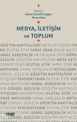 Medya, İletişim ve Toplum