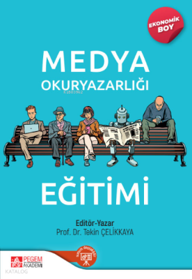 Medya Okuryazarlığı Eğitimi (Ekonomik Boy)