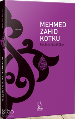 Mehmed Zahid Kotku Mahmud Es´ad Coşan