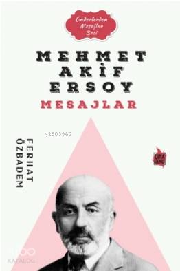 Mehmet Akif Ersoy Mesajlar