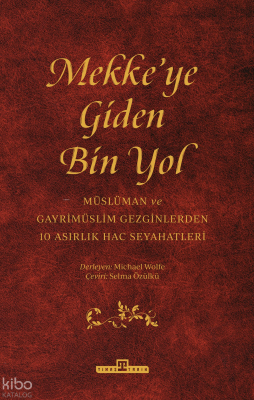 Mekke'ye Giden Bin Yol