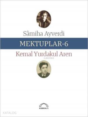 Mektuplar - 6