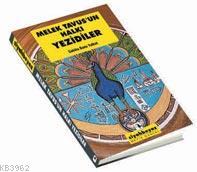 Melek Tavusun Halkı Yezidiler