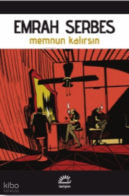 Memnun Kalırsın Emrah Serbes