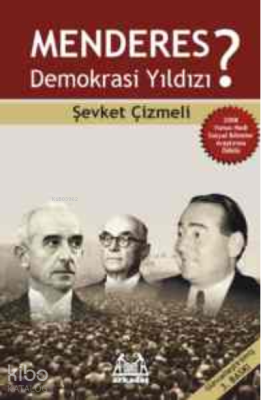 Menderes Demokrasi Yıldızı?