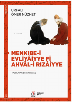 Menkıbe-i Evliyâiyye fi Ahvâl-i Rızâiyye
