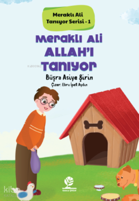 Meraklı Ali Allah'ı Tanıyor;Meraklı Ali Tanıyor Serisi - 1
