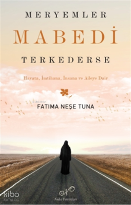 Meryemler Mabedi Terk Ederse