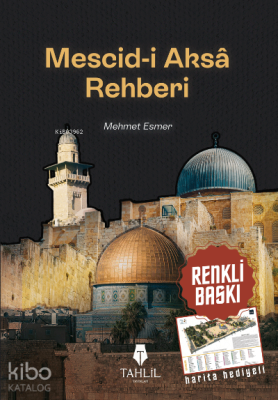 Mescid-i Aksa Rehberi Mehmet Esmer