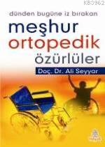 Meşhur Ortopedik Özürlüler