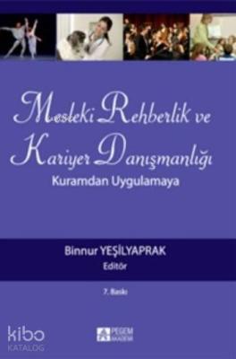 Mesleki Rehberlik ve Kariyer Danışmanlığı Binnur Yeşilyaprak