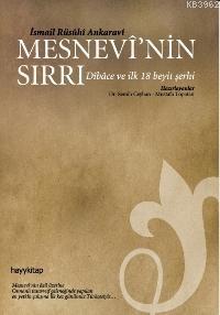 Mesnevi´nin Sırrı; Dibace ve İlk 18 Beyit Şerhi