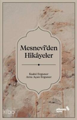 Mesnevi'den Hikayeler Arzu Açan Erguner