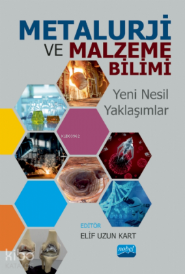 Metalürji Ve Malzeme Bilimi Ayşe Ceren Çalıkoğlu