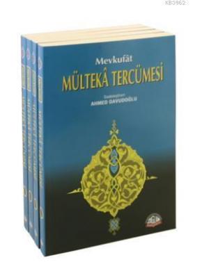 Mevkufat Mülteka Tercümesi Mehmed Mevkufati