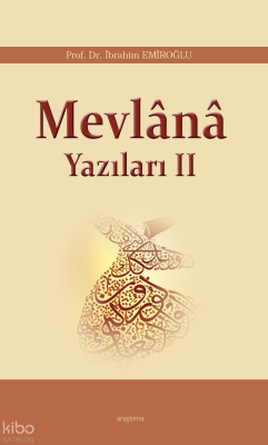 Mevlânâ Yazıları II