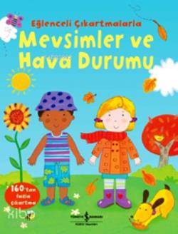 Mevsimler ve Hava Durumu (Eğlenceli Çıkartmalarla)