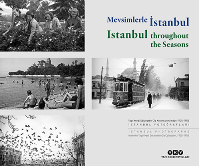 Mevsimlerle İstanbul - Istanbul Throughout the Seasons (Türkçe – İngil