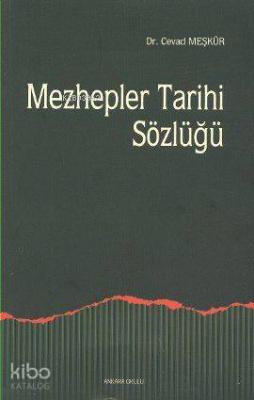 Mezhepler Tarihi Sözlüğü