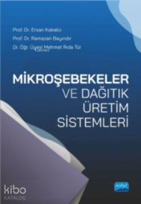 Mikroşebekeler ve Dağıtık Üretim Sistemleri