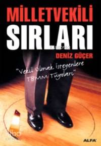 Milletvekili Sırları