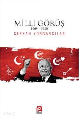 Milli Görüş 1969-1980