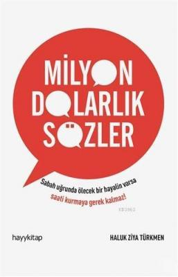 Milyon Dolarlık Sözler Haluk Ziya Türkmen