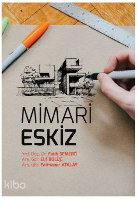 Mimari Eskiz