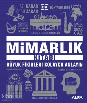 Mimarlık Kitabı (Ciltli);Büyük Fikirleri Kolayca Anlayın