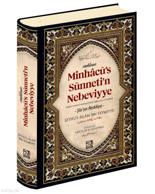 Minhacu's Sünneti'n Nebeviyye;(Şia'ya Reddiye)