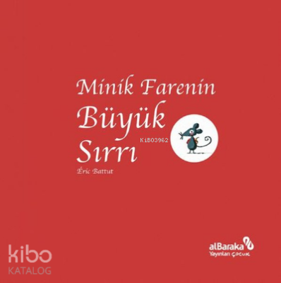 Minik Farenin Büyük Sırrı Eric Battut