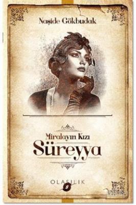 Miralayın Kızı Süreyya