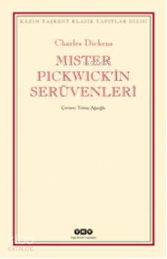 Mister Pickwickin Serüvenleri Charles Dickens