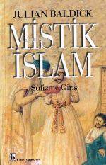 Mistik İslam Julian Baldick