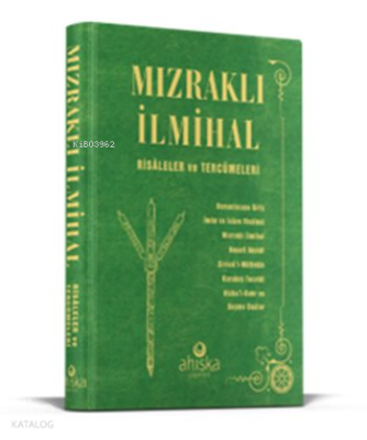 Mızraklı İlmihal Risaleler ve Tercümeleri (Ciltli)