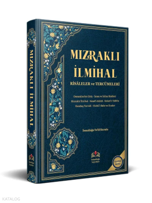 Mızraklı İlmihal Risaleler ve Tercümeleri