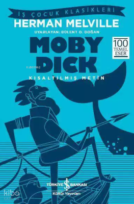 Moby Dick; Kısaltılmış Metin