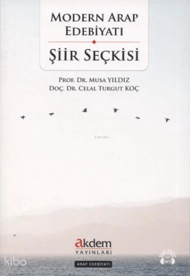 Modern Arap Edebiyatı Şiir Seçkisi