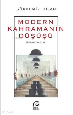 Modern Kahramanın Düşüşü
