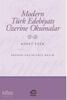 Modern Türk Edebiyatı Üzerine Okumalar