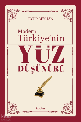 Modern Türkiye’nin Yüz Düşünürü – 2. Cilt
