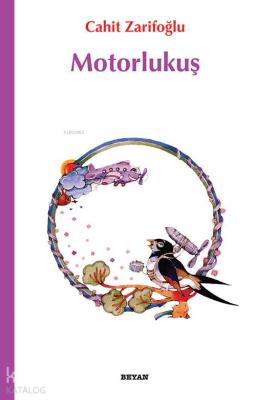 Motorlu Kuş Cahit Zarifoğlu