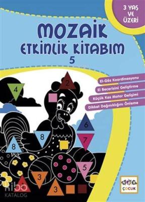 Mozaik Etkinlik Kitabım - 5; 3+ Yaş