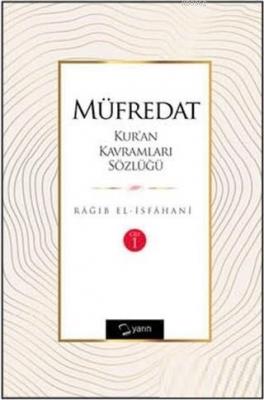 Müfredat Kur'an Kavramları Sözlüğü (2 Cilt) - Rağıb el-İsfahani - Yarı