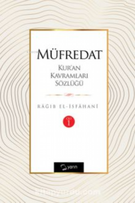 Müfredat Kur'an Kavramları Sözlüğü ; (Cilt 1)