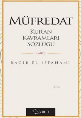 Müfredat Rağıb El-İsfahani
